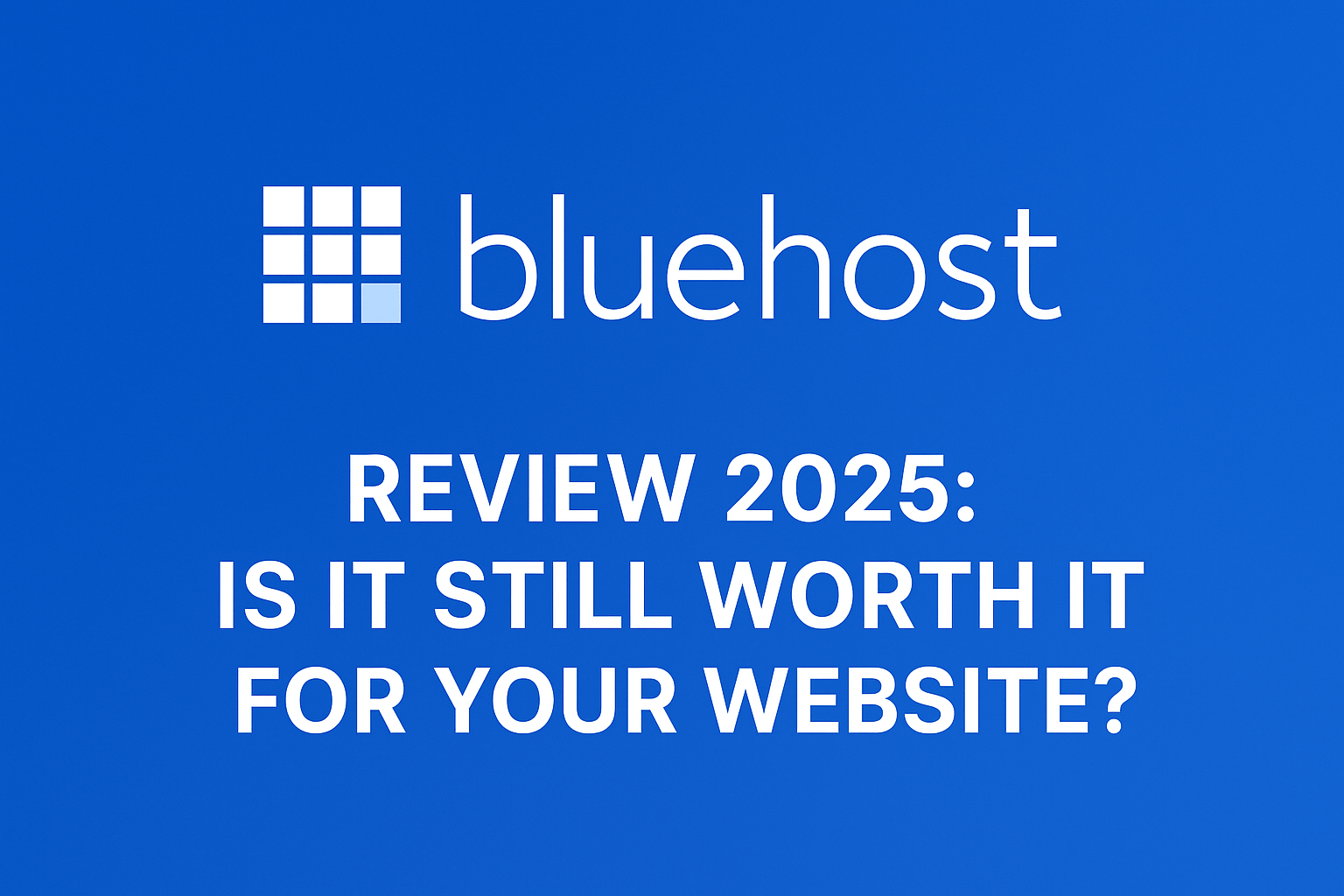 bluehost 2025, website design, Bluehost for website design
